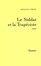 Le soldat et la trapéziste