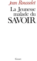 La jeunesse malade du savoir