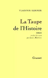 LA TAUPE DE L HISTOIRE