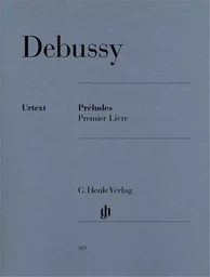 CLAUDE DEBUSSY : PRELUDES - PREMIER LIVRE