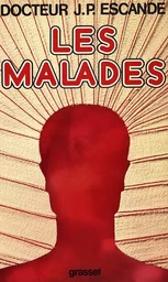 Les malades