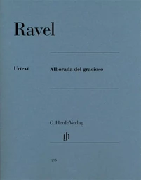 MAURICE RAVEL : ALBORADA DEL GRACIOSO - PIANO