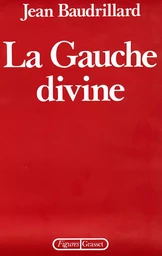 La gauche divine