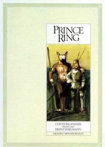 Le Prince Ring - Jacob Grimm - GRASSET JEUNESS