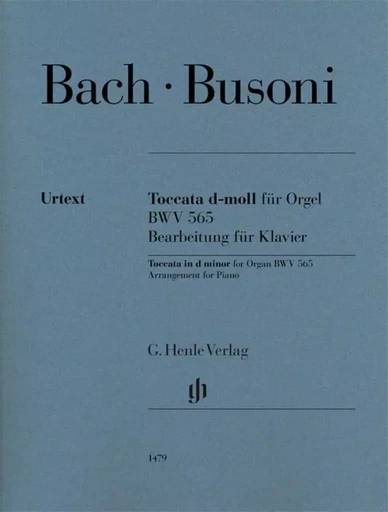 JOHANN SEBASTIAN BACH : TOCCATA EN RE MINEUR POUR ORGUE ORGAN BWV 565 - TRANSCRIPTION POUR PIANO -  JEAN SEBASTIEN BACH - HENLE