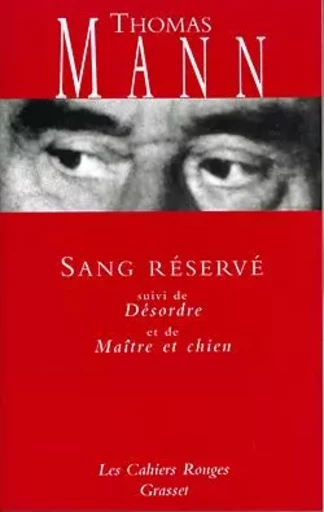 SANG RESERVE - Thomas Mann - GRASSET