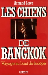 Les chiens de Bangkok