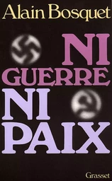 Ni guerre ni paix