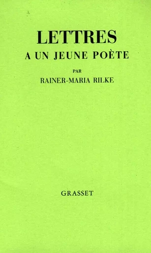 LETTRES A UN JEUNE POETE - Rainer Maria Rilke - GRASSET