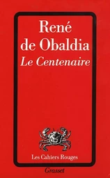 Le centenaire