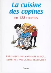 La cuisine des copines (nouvelle édition)