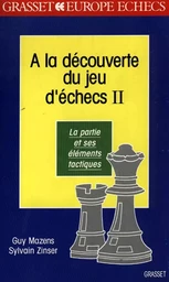 A la découverte des jeux d'échecs