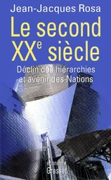 Le second XXe siècle