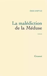 La malédiction de la méduse