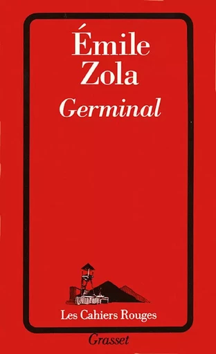 Germinal - Émile Zola - GRASSET