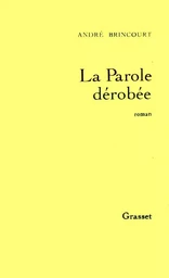 La parole dérobée