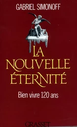 La nouvelle éternité