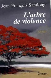 L'arbre de violence