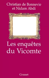 Les enquêtes du Vicomte