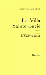 La villa Sainte-Lucie