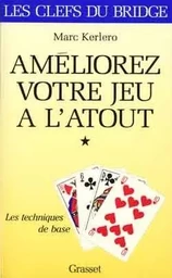 Améliorez votre jeu à l'atout