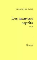 Les mauvais esprits