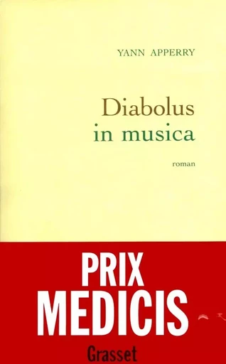 Diabolus in musica - Yann Apperry - GRASSET