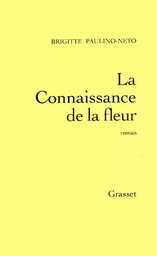 La connaissance de la fleur