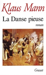 LA DANSE PIEUSE