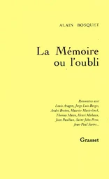 La mémoire ou l'oubli