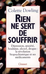 RIEN NE SERT DE SOUFFRIR