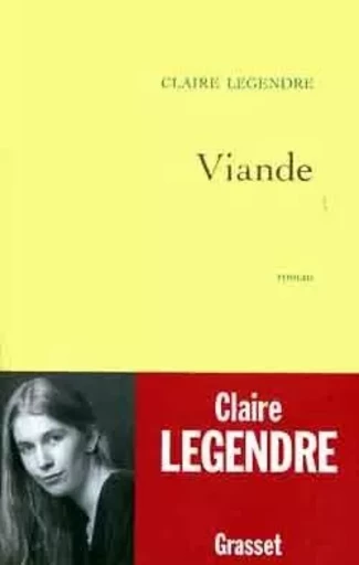 Viande - Claire Legendre - GRASSET