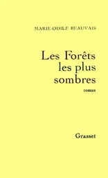 Les forêts les plus sombres