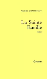 LA SAINTE FAMILLE