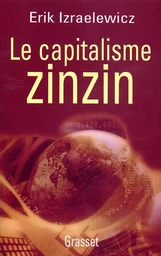 Le capitalisme zinzin