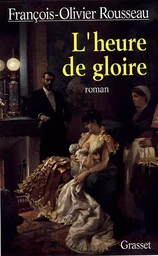 L'heure de gloire