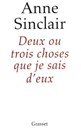 Deux ou trois choses que je sais d'eux