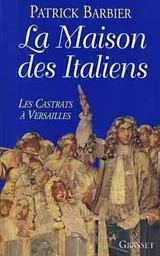 LA MAISON DES ITALIENS