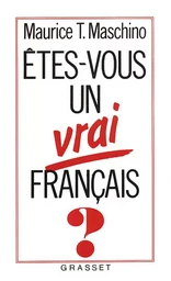 Etes-vous un vrai Français ?