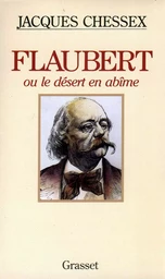 FLAUBERT OU LE DESERT EN ABIME