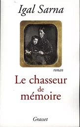 Le chasseur de mémoire