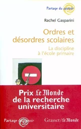 Ordres et désordres scolaires