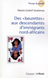 Des «beurettes» aux descendantes d'immigrants  nord-africains