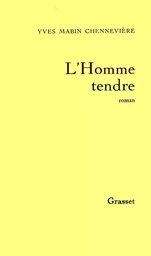 L'homme tendre