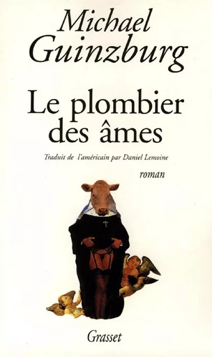 Le plombier des âmes - Michael Guinzburg - GRASSET