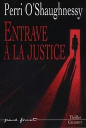 ENTRAVE A LA JUSTICE