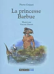 La princesse Barbue