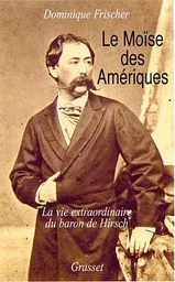 LE MOISE DES AMERIQUES