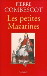 LES PETITES MAZARINES