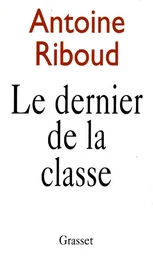 Le dernier de la classe